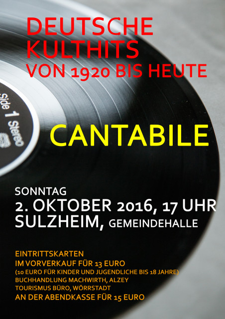 Cantabile singt deutsch   Kulthits von 1920 bis heute   Konzert am 02.10.2016 in - Sonstige Anzeigen - Alzey