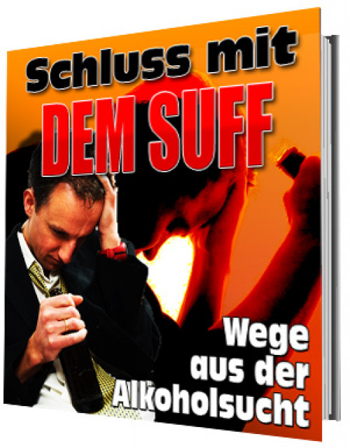 Ebook: Schluß mit dem Suff - Wege aus der Alkoholsucht - Lernen Lehren Lesen - Ochsenfurt
