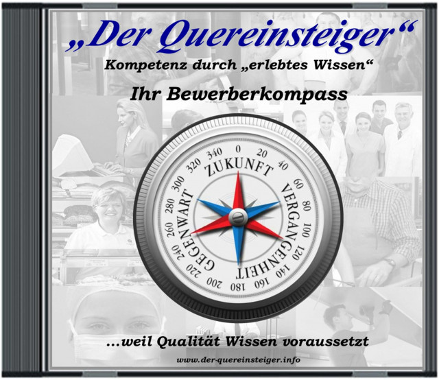 Der Quereinsteiger - CD - Ihr Bewerberkompass - Lernen Lehren Lesen - Remseck