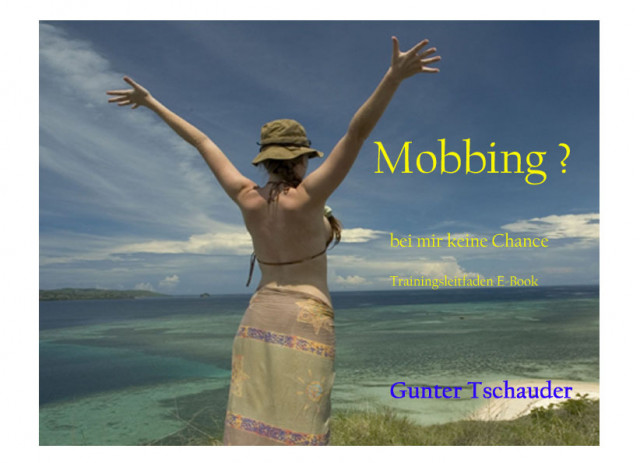Mobbing? Bei mir keine Chance - Lernen Lehren Lesen - Großrosseln