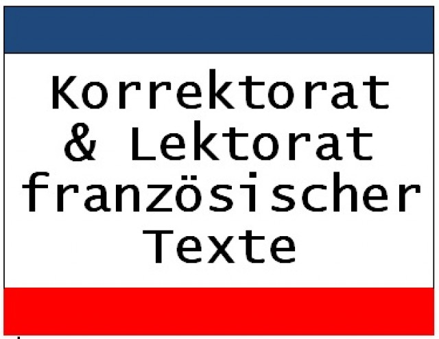 Korrektur / Korrekturlesen / Korrektorat / Lektorat französischer Texte durch Mu - Dienstleistungen Business Gewerbe - Egelsbach