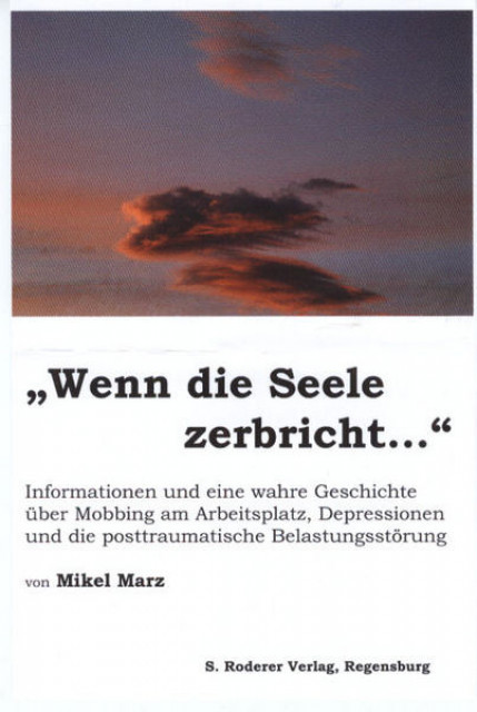 Wenn die Seele zerbricht... - Promotion Pressemitteilungen - Wissen
