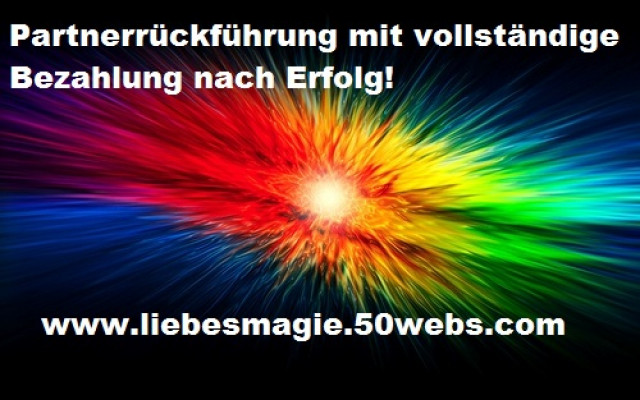 Seriöse Partnerrückführung mit vollständige Bezahlung nach Erfolg. Magische Ritu - Kommunikation - stutgart